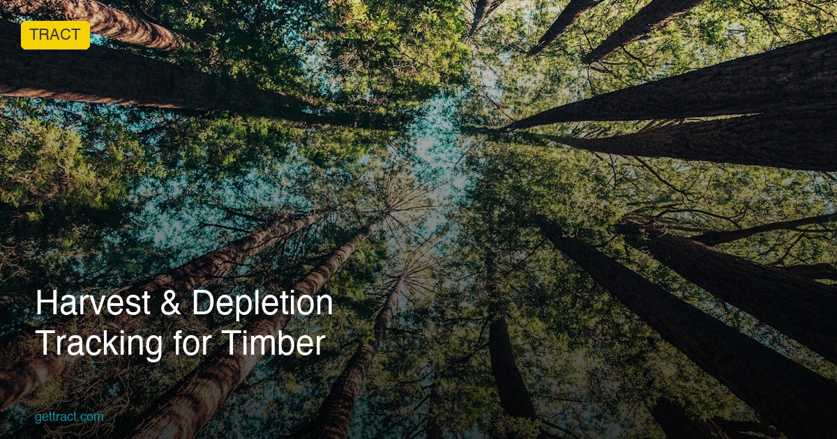 Harvest Depletion Tracking for Timber Operations
